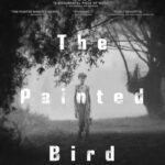 دانلود فیلم The Painted Bird 2020