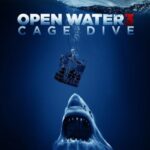 دانلود فیلم Open Water 3: Cage Dive 2017