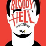 دانلود فیلم Bloody Hell 2021