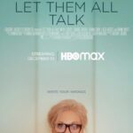 دانلود فیلم Let Them All Talk 2020