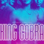 دانلود فیلم King Cobra 2016