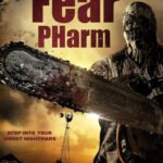 دانلود فیلم Fear Pharm 2020