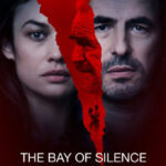 دانلود فیلم The Bay of Silence 2020