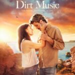 دانلود فیلم Dirt Music 2020