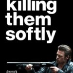 دانلود فیلم Killing Them Softly 2012