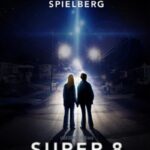 دانلود فیلم Super 8 2011