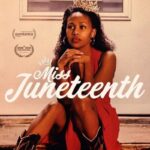 دانلود فیلم Miss Juneteenth 2020