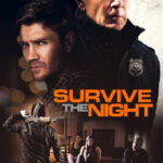 دانلود فیلم Survive the Night 2020