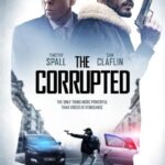 دانلود فیلم The Corrupted 2020