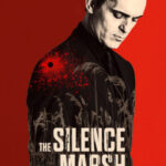 دانلود فیلم The Silence of the Marsh 2020