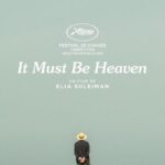 دانلود فیلم It Must Be Heaven 2019