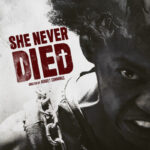 دانلود فیلم She Never Died 2020