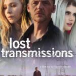 دانلود فیلم Lost Transmissions 2020