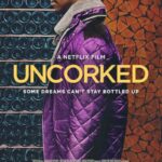 دانلود فیلم Uncorked 2020