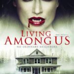 دانلود فیلم Living Among Us 2018