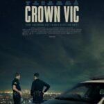 دانلود فیلم Crown Vic 2019