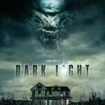 دانلود فیلم Dark Light 2019