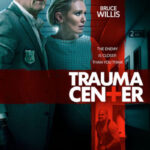 دانلود فیلم Trauma Center 2019