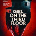 دانلود فیلم Girl on the Third Floor 2019