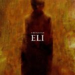 دانلود فیلم Eli 2019