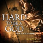 دانلود فیلم Hard to Be a God 2014