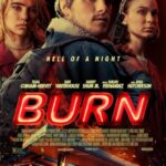 دانلود فیلم Burn 2019