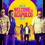 دانلود فیلم Welcome to Acapulco 2019