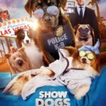 دانلود فیلم Show Dogs 2018