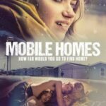 دانلود فیلم Mobile Homes 2018