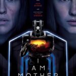 دانلود فیلم I Am Mother 2019