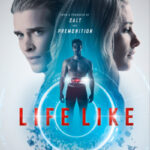 دانلود فیلم Life Like 2019
