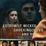 دانلود فیلم Extremely Wicked, Shockingly Evil and Vile 2019