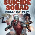 دانلود فیلم Suicide Squad: Hell to Pay 2018