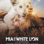 دانلود فیلم Mia and the White Lion 2019