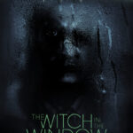 دانلود فیلم The Witch in the Window 2018