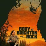 دانلود فیلم Body at Brighton Rock 2019