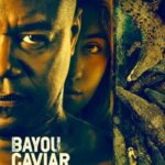 دانلود فیلم Bayou Caviar 2018