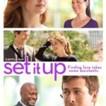 دانلود فیلم Set It Up 2018