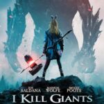 دانلود فیلم I Kill Giants 2018