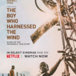 دانلود فیلم The Boy Who Harnessed the Wind 2019