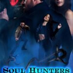 دانلود فیلم Soul Hunters 2019