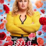 دانلود فیلم Isn't It Romantic 2019