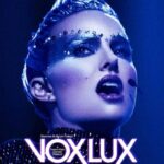 دانلود فیلم Vox Lux 2018