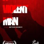 دانلود فیلم A Violent Man 2019