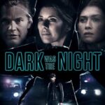 دانلود فیلم Dark Was the Night