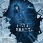 دانلود فیلم I Still See You 2018