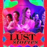 دانلود فیلم Lust Stories 2018