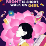 دانلود فیلم The Night Is Short, Walk on Girl 2017