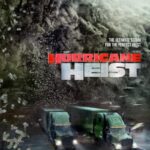 دانلود فیلم The Hurricane Heist 2018