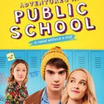 دانلود فیلم Adventures in Public School 2018
